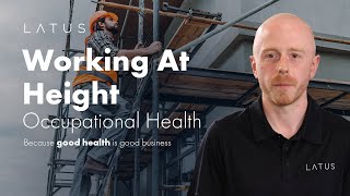 Working At Height  Occupational Health Explained [upl. by Pulchia819]