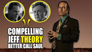 Better Call Sauls Jeff THEORY Makes Jimmy MORE COMPELLING [upl. by Akyre]