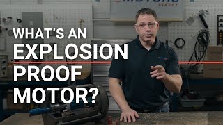 What is an Explosion Proof Motor [upl. by Yonit]