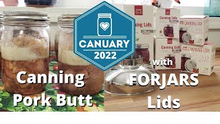 CANUARY  Pressure Canning Pork Butt  Everything you need to know [upl. by Adnamas9]