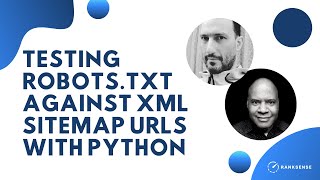 How to Test robotstxt Against XML Sitemap URLs using Python [upl. by Ttegirb]