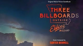 Three Billboards Outside Ebbing Missouri Soundtrack Tracklist [upl. by Embry677]