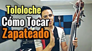 COMO TOCAR ZAPATEADO EN TOLOLOCHE  CLASES DE TOLOLOCHE NO CONTRABAJO  LEO MART [upl. by Auod]