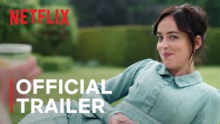 Persuasion starring Dakota Johnson  Official Trailer  Netflix [upl. by Noired290]