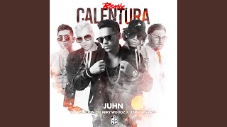 Calentura Remix feat Jon Z Lenny Tavárez amp Miky Woodz [upl. by Ahsinal]