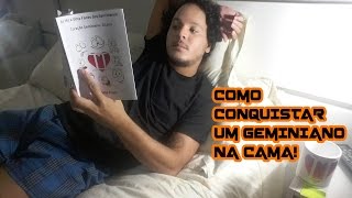 Como conquistar um Geminiano na Cama [upl. by Hessney]