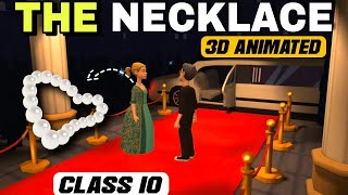 The Necklace Class10 Animated Story  English Chapter7  Summary  in hindi [upl. by Idorb]