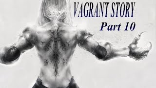 Vagrant story walkthrough part 10 [upl. by Fawn]