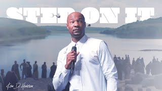 Step On It  Pastor Keion Henderson [upl. by Abraham]