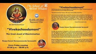 quotVivekachoodamaniquot with Poojya Swami Narayanananda Saraswati [upl. by Llerrac384]