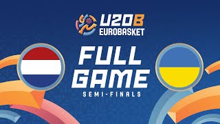 SemiFinals  Netherlands v Ukraine  Full Basketball Game  FIBA U20 EuroBasket 2024 Division B [upl. by Savinirs]