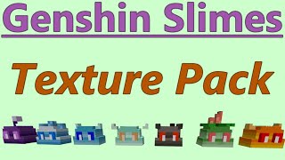 Genshin Impact Slimes Minecraft Texture Pack Showcase  Download [upl. by Areivax]