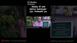 Deddy Corbuzier di usir Deny Sumargo [upl. by Adigirb744]