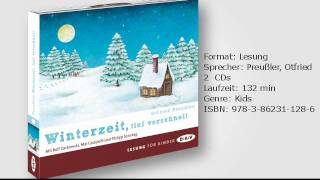 Otfried Preußler Winterzeit gelesen von Rolf Zuckowski [upl. by Neliak]