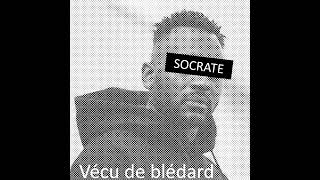 MC Circulaire  Socrate Vécu de Blédard [upl. by Harbot]