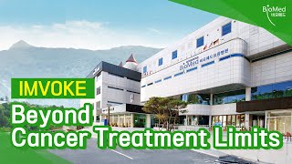 IMVOKE Beyond Cancer Treatment Limits ENG VER [upl. by Gruber]