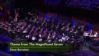 Theme from The Magnificent Seven  The Orchestra at Temple Square [upl. by Duthie822]