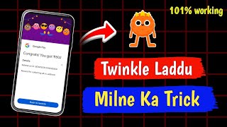 Google Pay Twinkle Laddoo 100 Working Trick  How To Collect Twinkle Laddoo  GPay Diwali Offer [upl. by Christye]