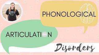 Articulation Vs Phonological Disorders [upl. by Schifra89]