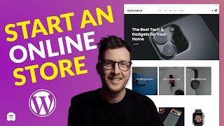 How to Create an Online Store with WordPress in 2024 Step by Step [upl. by Euqina]