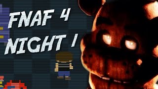 Five Nights At Freddys 4 Gameplay Part 1 [upl. by Edalb]