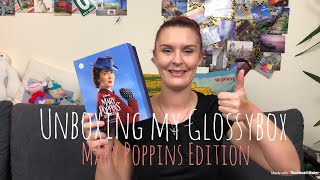 Glossybox unboxing  Mary Poppins Edition [upl. by Willem]