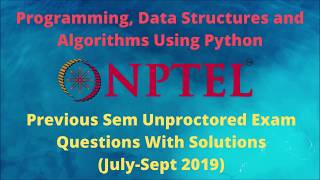 Previous Unproctored Exam Question amp Solution  PDSA Python  NPTEL [upl. by Bittencourt]