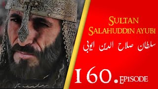 Sultan Salahuddin Ayubi  Saladin  Ep 160 Dastan eman faroshon ki [upl. by Avivah]