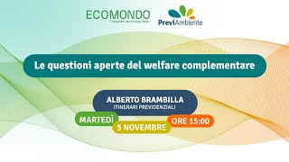 Le questioni aperte del welfare complementare [upl. by Macario511]