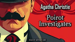 Poirot Investigates by Agatha Christie  Hercule Poirot 3  Full Audiobook [upl. by Laurene]