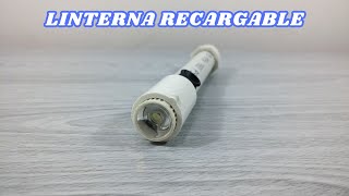 Como hacer una LINTERNA led potente CASERA [upl. by Charline]