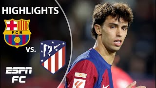 🚨 IT HAD TO BE 🚨 Barcelona vs Atletico Madrid  LALIGA Highlights  ESPN FC [upl. by Weiss526]