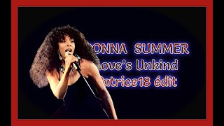 DONNA SUMMER Love s Unkind Patrice18 édit [upl. by Picker]