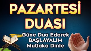 PAZARTESİ DUASINI DİNLE Faziletli Dualar [upl. by Tace]