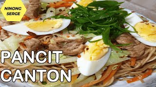 PANCIT CANTON  QUICK AND EASY RECIPE  NINONG SERGE [upl. by Donough286]