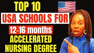 Top 10 Schools for Accelerated Nursing Programs in the USA 2024  No Nursing Degree Required [upl. by Idell241]