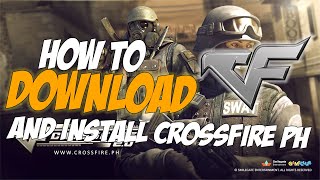 How to Download CrossFire PH 2024 [upl. by Ahsed]