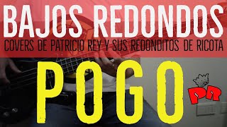 Pogo  Patricio Rey  Cover Bajo Partitura  Tablatura [upl. by Aihtnamas799]