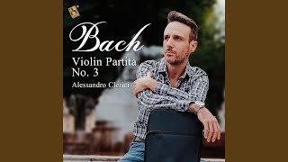 Violin Partita No 3 in E Major BWV 1006 VI Bourrée [upl. by Oidale530]