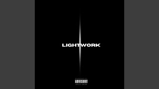 LIGHTWORK [upl. by Augie]