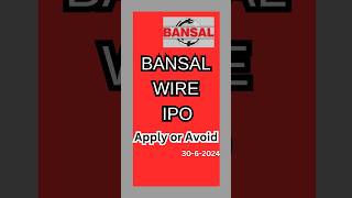 Bansal Wire IPO Review l Apply or Avoid shorts ipo [upl. by Brandais]