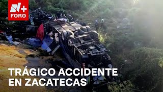 Autobús de pasajeros cae a barranco y deja al menos 19 muertos en Zacatecas  Sábados de N FORO [upl. by Refinej]