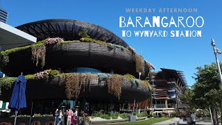 Barangaroo to Wynyard Station  Central Sydney Australia 2020 [upl. by Constanta]