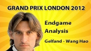 FIDE Grand Prix Series London 2012 Round 4 Endgame analysis Gelfand  Wang Hao [upl. by Yentroc]