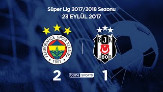 Fenerbahçe 2 1 Beşiktaş  Maç Özeti  201718 [upl. by Enneite699]