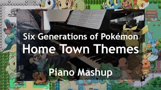 Pokémon Home Town Themes Piano Mashup [upl. by Notnroht882]