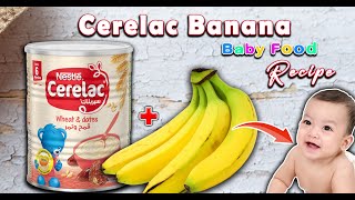 Nestle Cerelac Banana Recipe for Baby  How to Prepare Cerelac for Baby  Weight Gain Baby Recipe [upl. by Lewie]