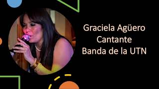 Entrevista a Graciela Agüero cantante de la Banda de la UTN [upl. by Amre]