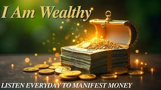 Manifest Wealth and Abundance  Powerful Money Affirmations [upl. by Dianne]