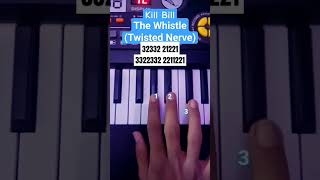 The Whistle  Kill Bill Piano Tutorial viral shorts [upl. by Wehtta497]